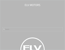 Tablet Screenshot of elvmotors.com